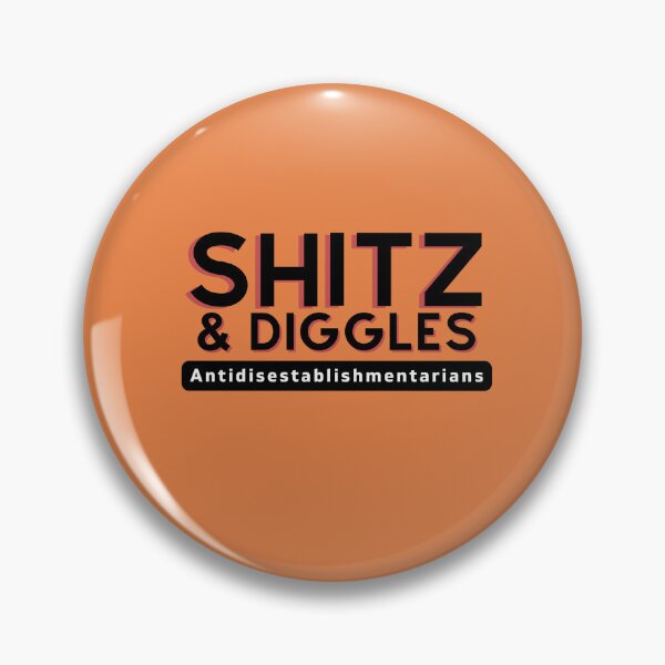 Item preview, Shitz and Diggles - Antidisestablishmentarians  designed and sold by JenGo Creative.