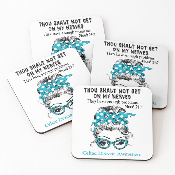 Item preview, Celiac Disease Awareness - Thou Shalt Not Get On My Nerves they have enough problems designed and sold by Aaron309.