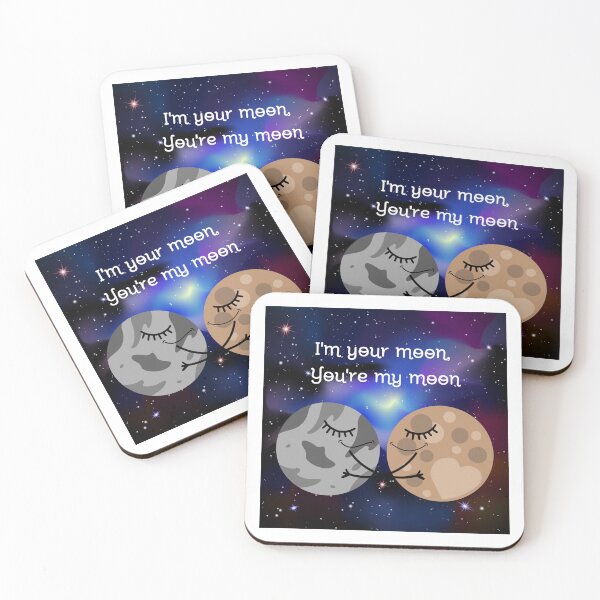 Item preview, I'm your moon designed and sold by cheshirelins.