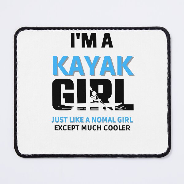 Item preview, I'm A Kayak Girl Shirt designed and sold by bonus24.