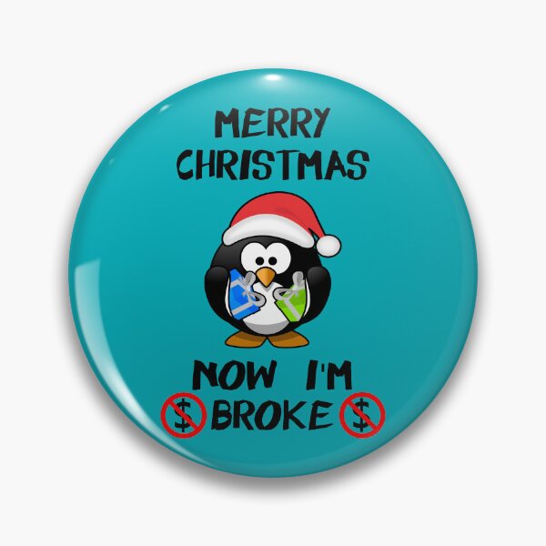 Item preview, Merry Christmas Now I'm Broke - Penguin With Santa Hat Holding Gifts designed and sold by Oaks Creations.
