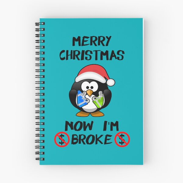 Item preview, Merry Christmas Now I'm Broke - Penguin With Santa Hat Holding Gifts designed and sold by Oaks Creations.