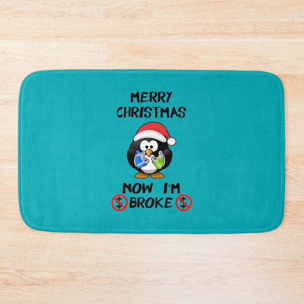 Item preview, Merry Christmas Now I'm Broke - Penguin With Santa Hat Holding Gifts designed and sold by Oaks Creations.