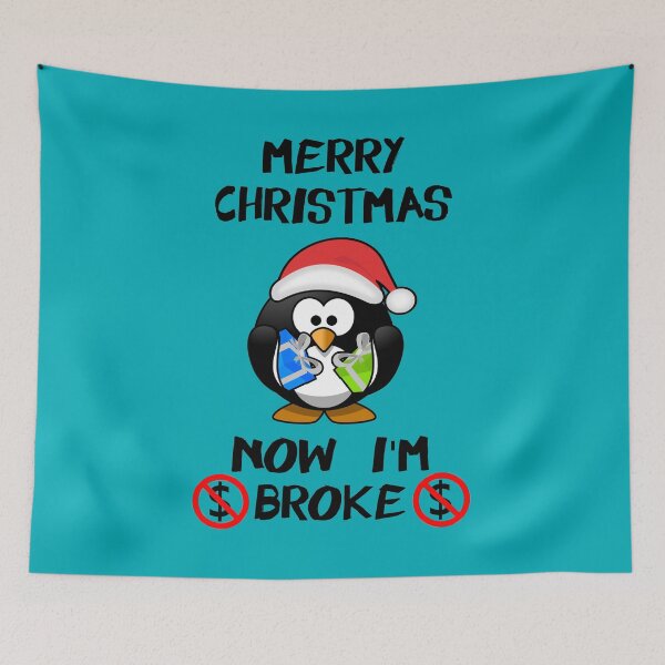 Item preview, Merry Christmas Now I'm Broke - Penguin With Santa Hat Holding Gifts designed and sold by Oaks Creations.