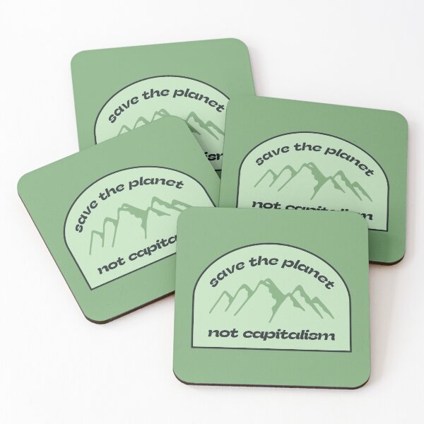 Item preview, Save The Planet Not Capitalism - Anti Climate Change designed and sold by Picket Club.