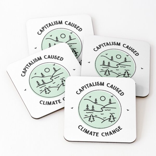 Item preview, Capitalism Caused Climate Change designed and sold by Picket Club.