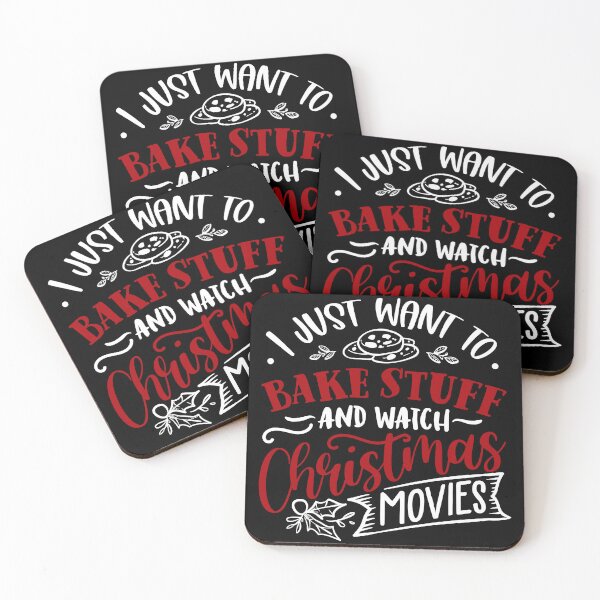 Item preview, I Just Want to Bake Stuff and Watch Christmas Movies designed and sold by LDTreasures.