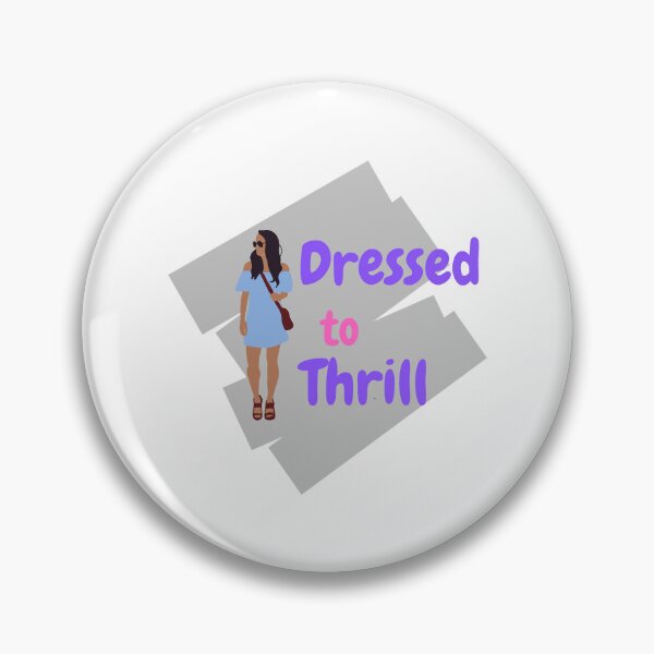 Item preview, Dressed to thrill  designed and sold by 730Moto.
