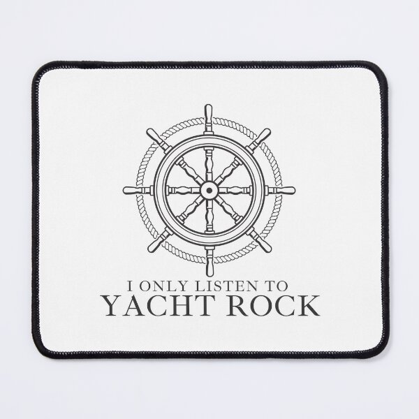Item preview, I ONLY LISTEN TO YACHT ROCK designed and sold by jrno11.