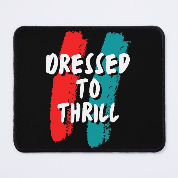 Item preview, Dressed To Thrill designed and sold by 730Moto.
