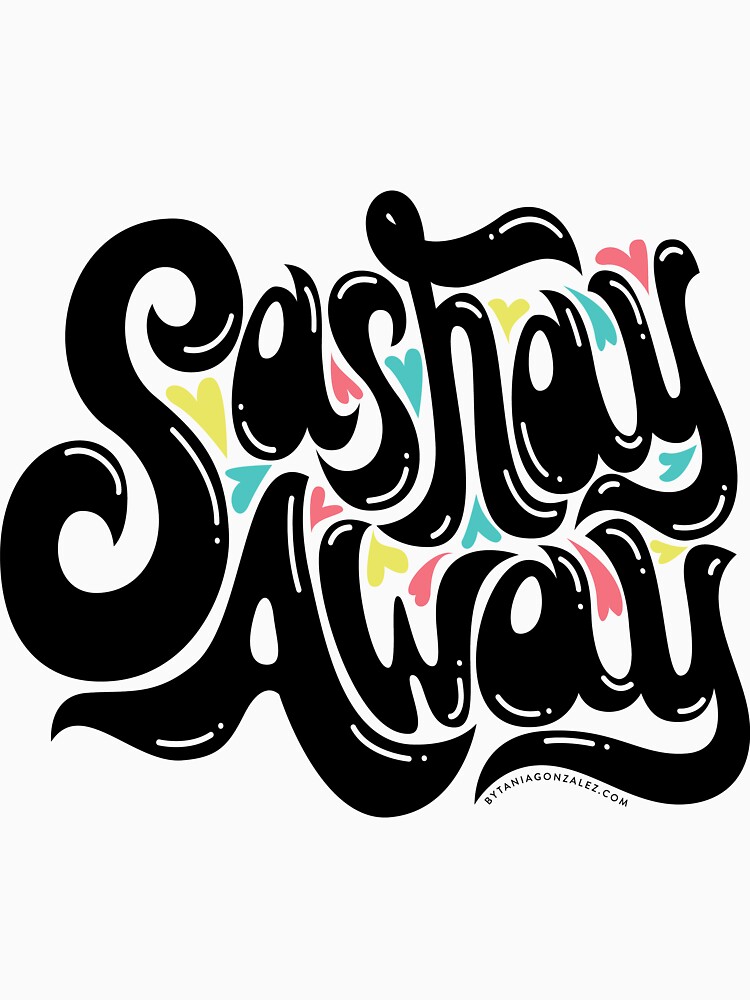 "Sashay Away!" Essential TShirt for Sale by Tania Gonzalez Redbubble