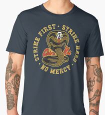 Cobra Kai - Strike First - Strike Hard - No Mercy - HD Distressed Variant 3 Men's Premium T-Shirt