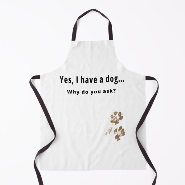 Item preview, Yes, I have a dog... designed and sold by Midnight Sky Sundry.