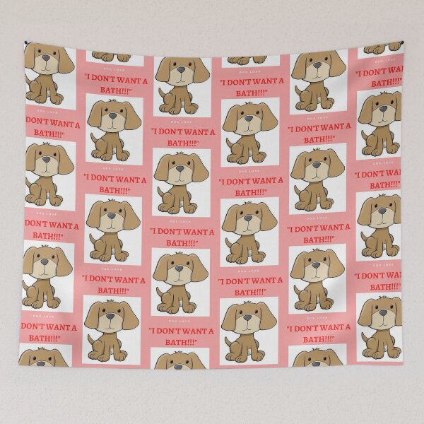 Item preview, " I DON'T WANT A BATH " WITH DOG DESIGN  designed and sold by findsbyjune374.