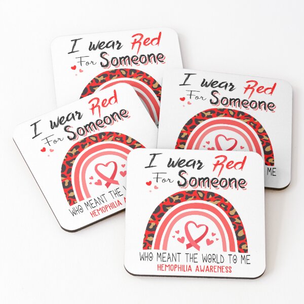 Item preview, Hemophilia Awareness I Wear Red for Someone Who Meant The World To Me designed and sold by GennieShop.