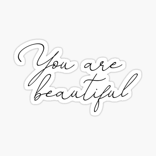 Item preview, You are beautiful designed and sold by SimpleSchmiddy.