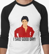 That 70s Show - "I SAID GOOD DAY!" shirt Men's Baseball ¾ T-Shirt