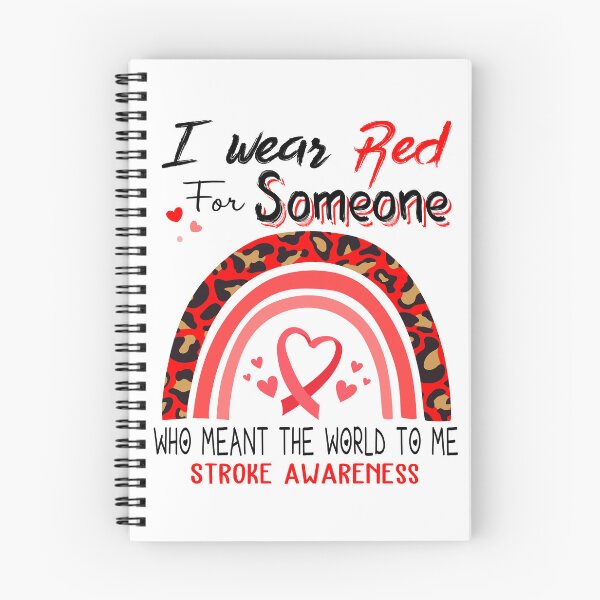 Item preview, Stroke Awareness I Wear Red for Someone Who Meant The World To Me designed and sold by GennieShop.