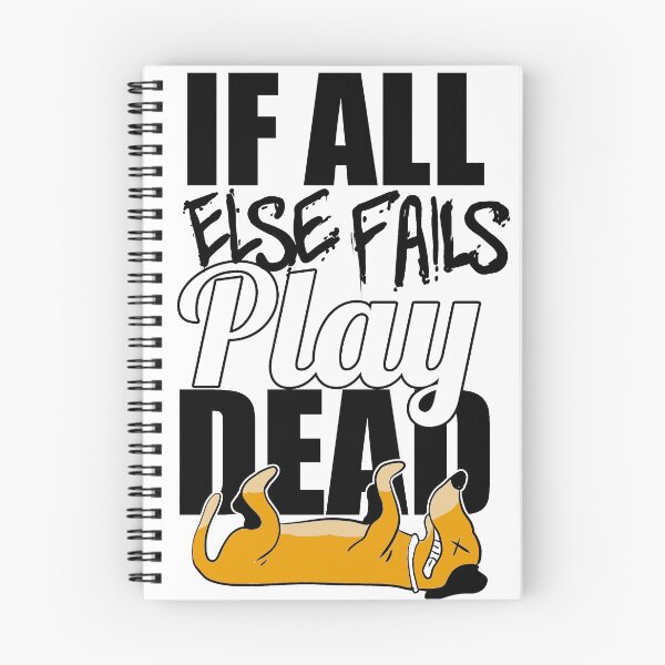 Item preview, Play Dead designed and sold by LeoZitro.