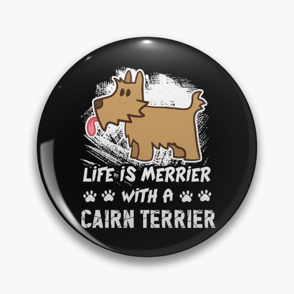 Item preview, Life Is Merrier With A Cairn Terrier designed and sold by UnknownArtistt.