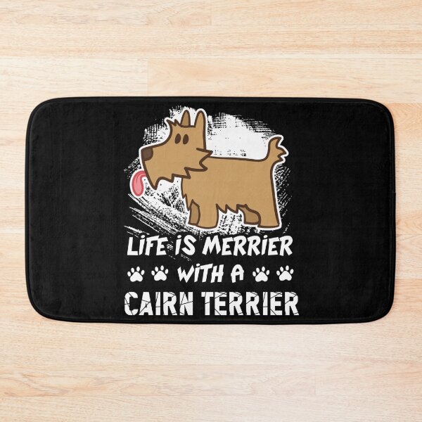 Item preview, Life Is Merrier With A Cairn Terrier designed and sold by UnknownArtistt.