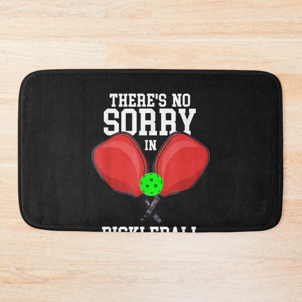 Item preview, Sorry Not Sorry Pickleball designed and sold by manmoo.