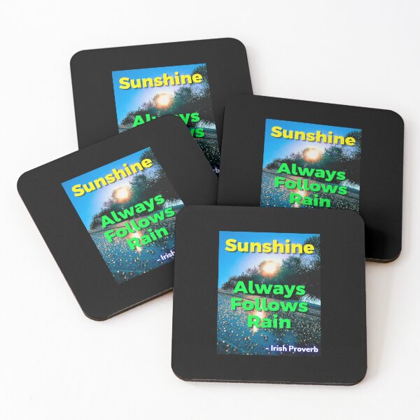 Item preview, Irish Proverb - Sunshine Always Follows Rain designed and sold by IrishProverbs.