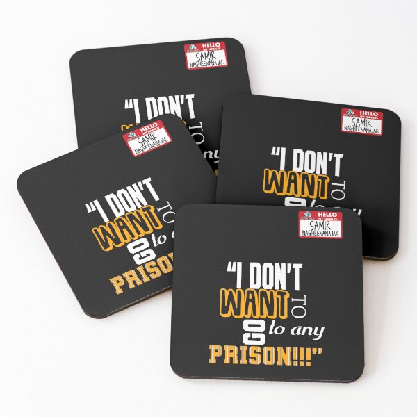 Item preview, I don't want to go to any prison! -Samir nagheenanajar, Office Space  designed and sold by Sticker Up.
