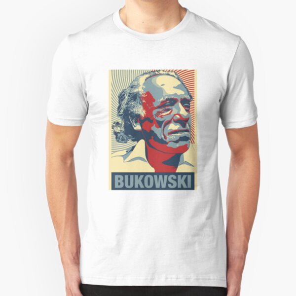 BUKOWSKI- Charles Bukowski Slim Fit T-Shirt