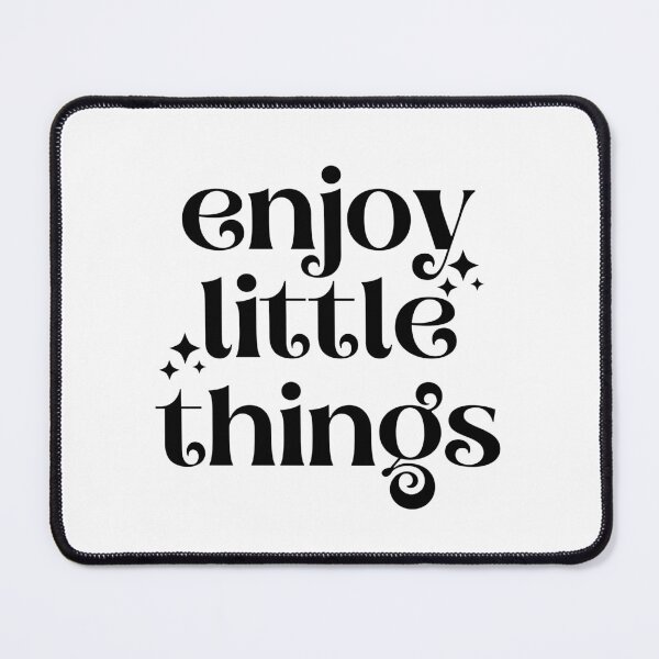 Item preview, Enjoy Little things design two designed and sold by designsbyshella.