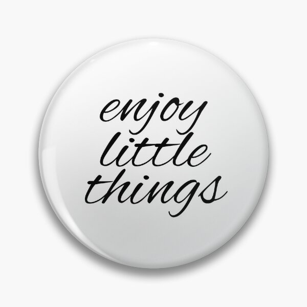 Item preview, Enjoy Little things design three designed and sold by designsbyshella.