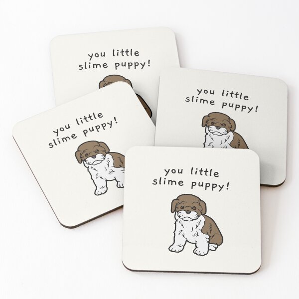 Item preview, you little slime puppy! designed and sold by AprilCreations.