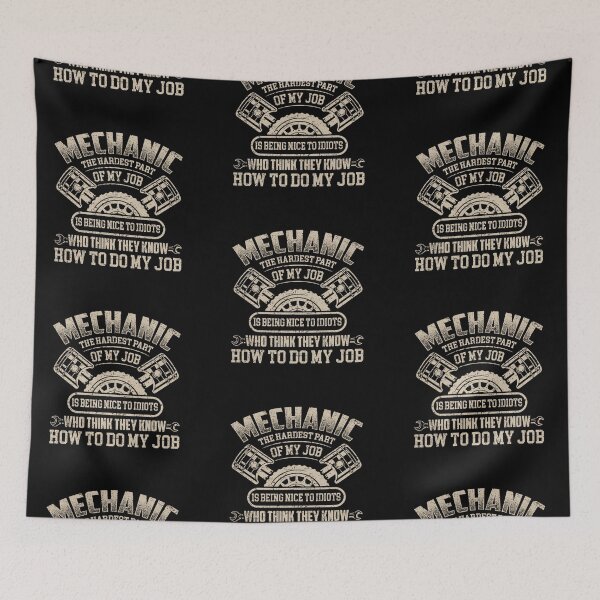 Item preview, 2 mechanic the hardest part of my job is being nice to idiots designed and sold by littlehausco.