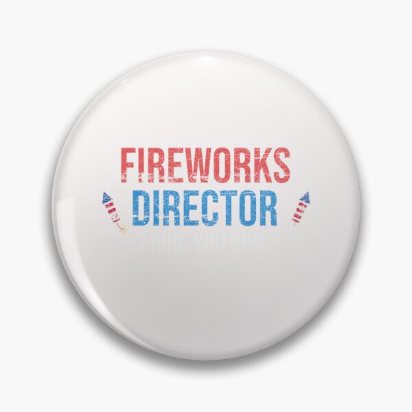 Item preview, 4th of july firework director i run you run designed and sold by littlehausco.