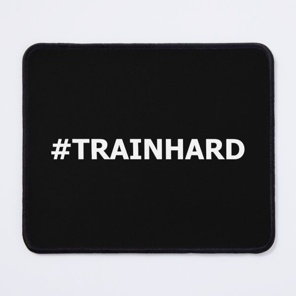 Item preview, Hashtag Train Hard #TRAINHARD designed and sold by motivationaltee.