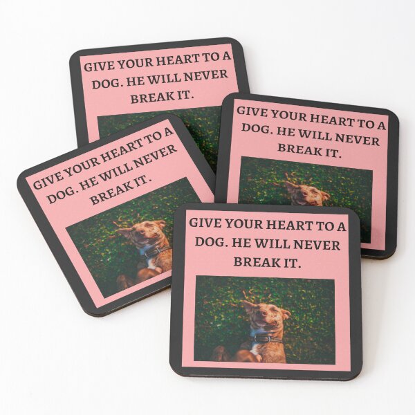Item preview, " GIVE YOUR HEART TO A DOG. HE WILL NEVER BREAK IT" designed and sold by findsbyjune374.