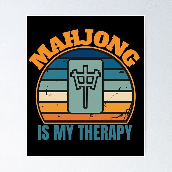 Mahjong is my therapy Mah Jong Solitaire Play Online Titans Connect Board  Game Poster for Sale by tengamerx