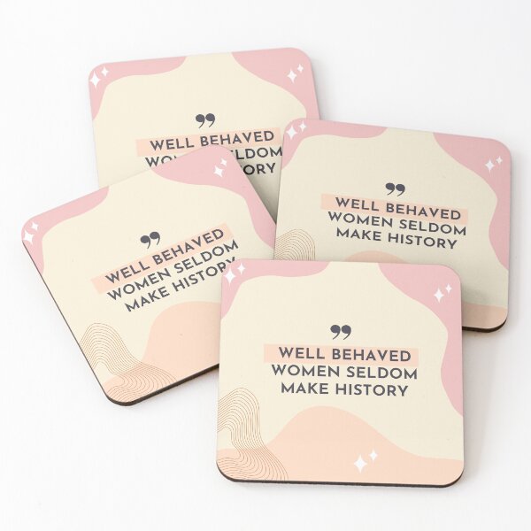 Item preview, Well behaved women seldom make history designed and sold by Toulouseylous.