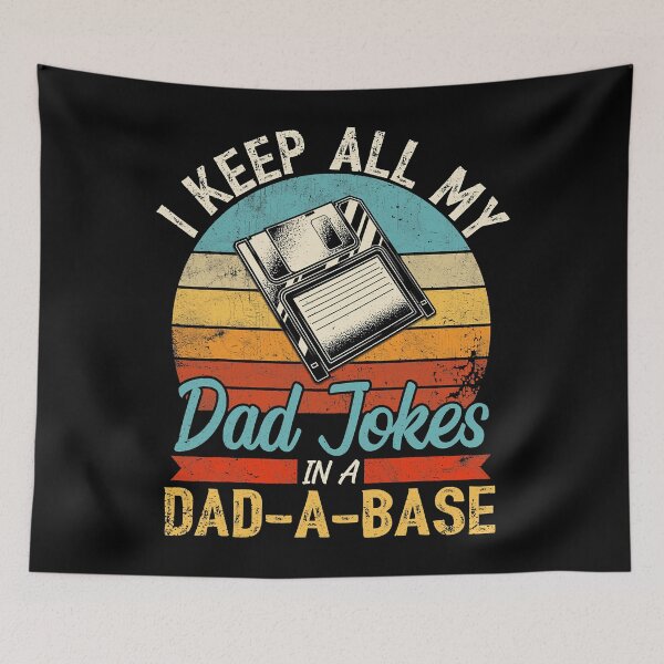 Item preview, I Keep All My Dad Jokes In A Dad A Base Vintage Father's Dad designed and sold by Abaddon-art.