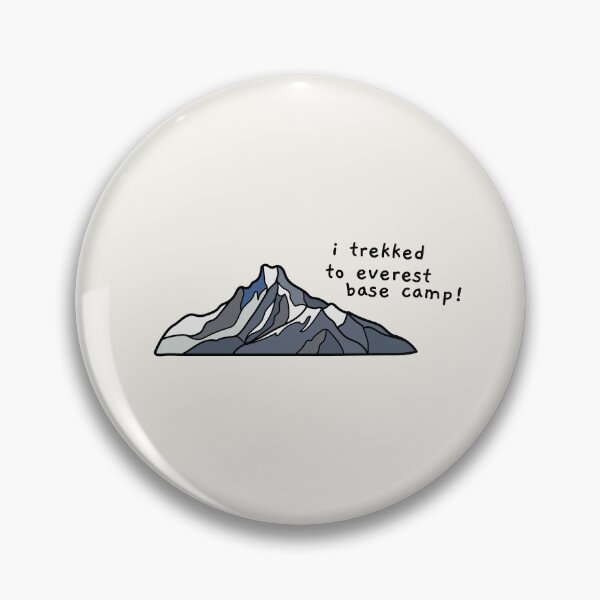 Artikelvorschau, i trekked to everest base camp! entworfen und verkauft von AprilCreations.