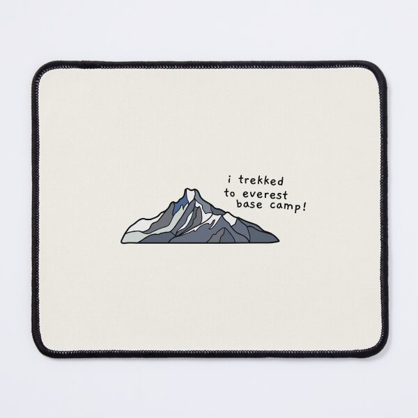 Item preview, i trekked to everest base camp! designed and sold by AprilCreations.