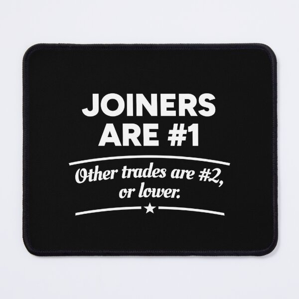 Item preview, Joiners are number 1. Other trades are number 2, or lower. designed and sold by redacteddesign.