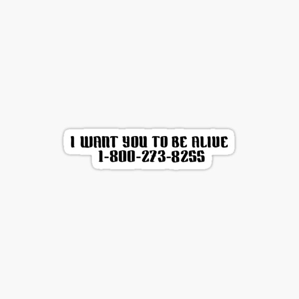 1-800-273-8255 Sticker