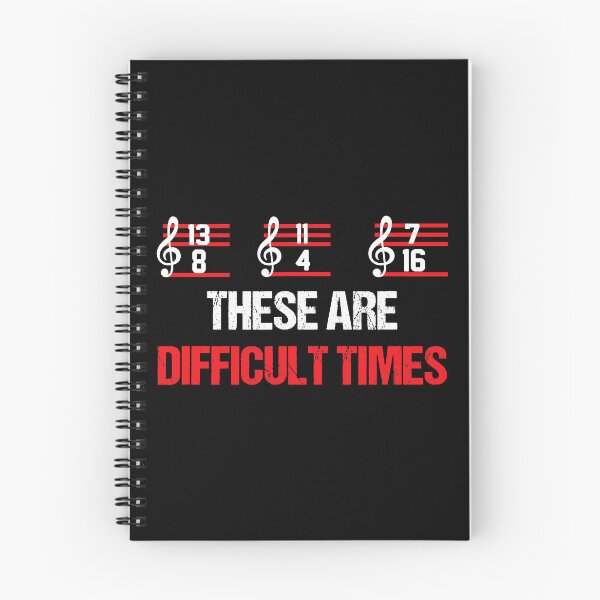 Item preview, These Are Difficult Times Funny Musician Music Notes designed and sold by Earthshaker-art.