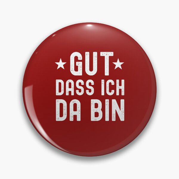Item preview, It's good that I'm here - self-confident saying designed and sold by VitoTDesign.