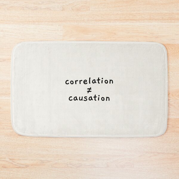 Item preview, correlation does not equal causation designed and sold by AprilCreations.