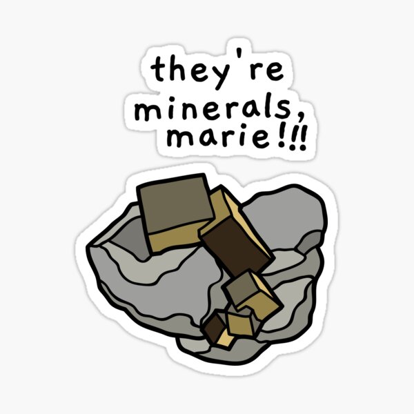 Item preview, breaking bad- they're minerals, marie!!! designed and sold by AprilCreations.