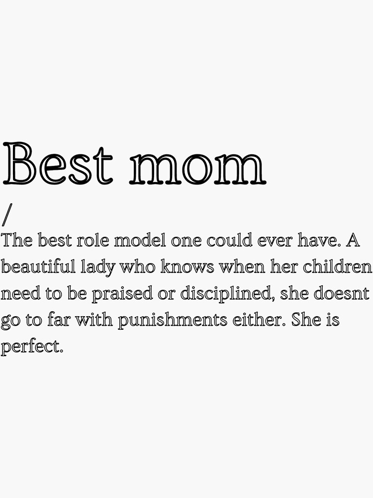 Best mom meaning