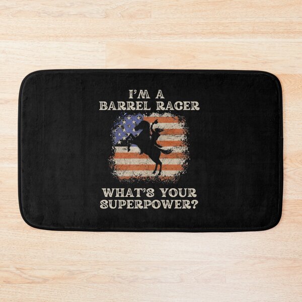 Item preview, I’m A Barrel Racer: What’s Your Super Power? designed and sold by LiToDesignCo.