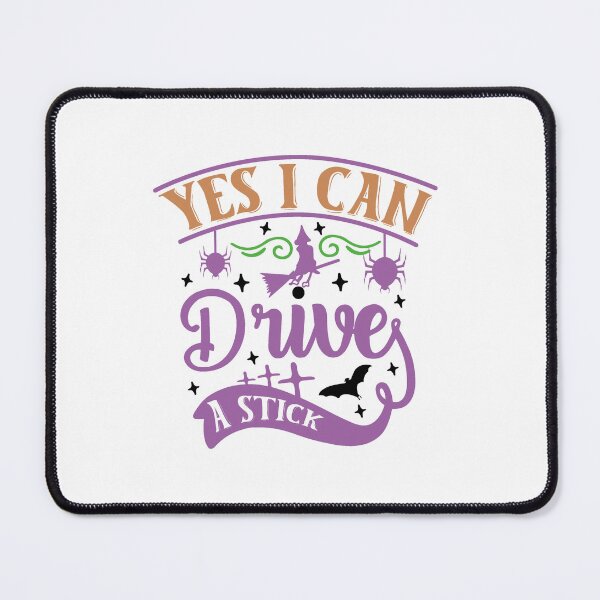 Item preview, Yes I Can Drive A Stick designed and sold by IM Hunter.